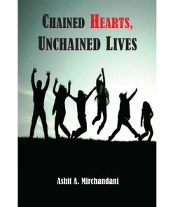 Chained Hearts Unchained Lives
