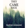 They Came Back