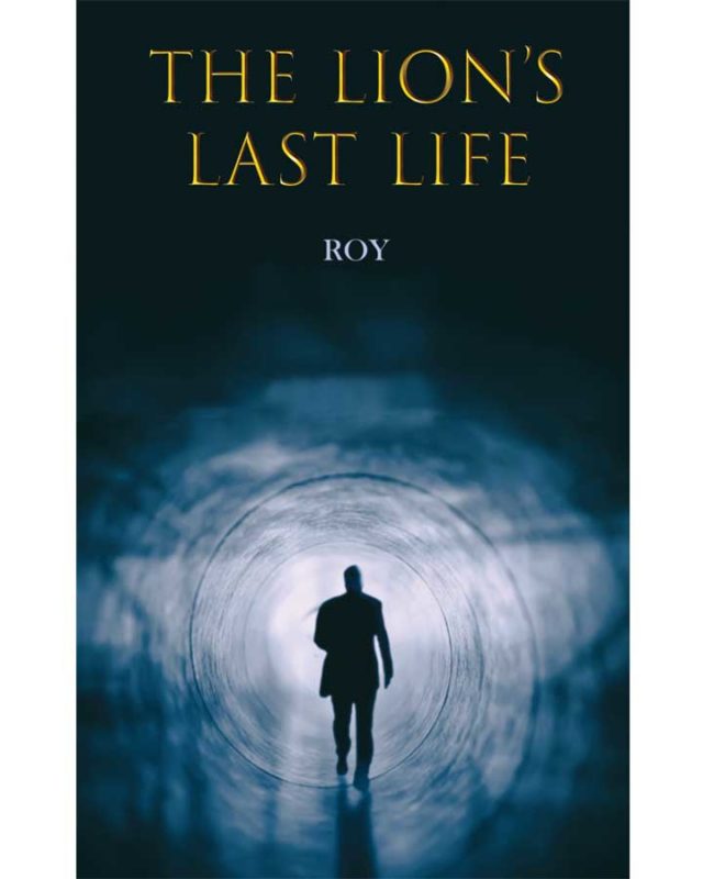 The Lion's Last Life