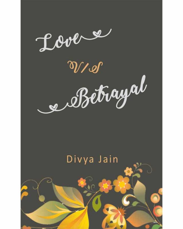 Love vs Betrayal