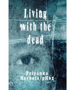 Living with the dead