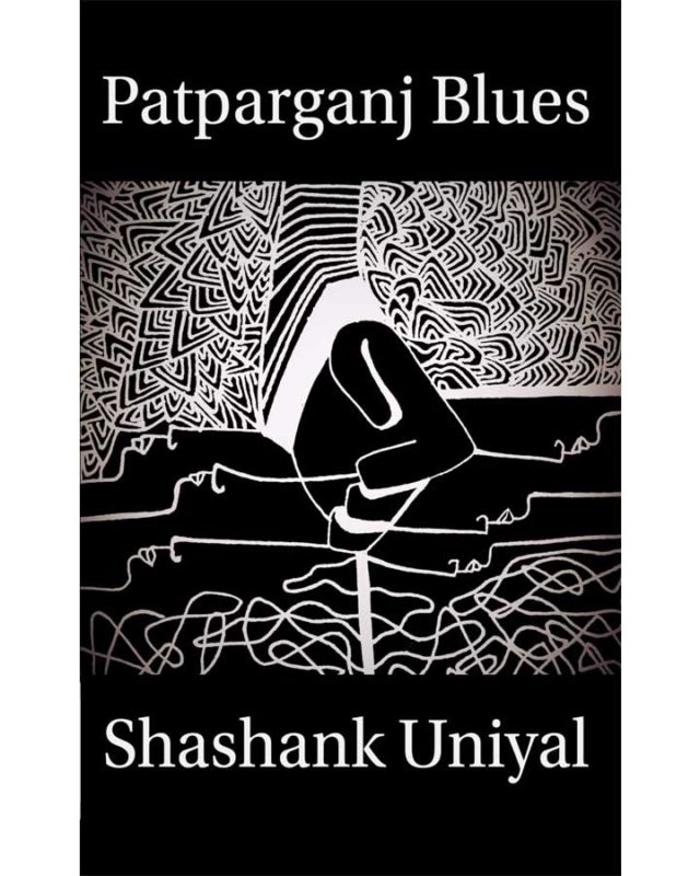 Patparganj Blues