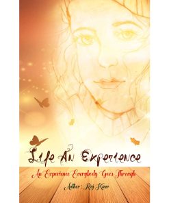 Life An Experience