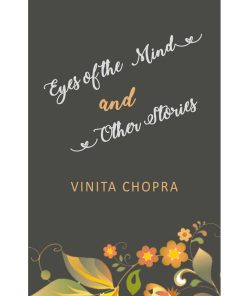 Eyes of the minds and other stories