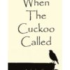 When the Cuckoo called