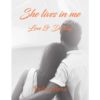 She lives in me