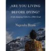 Are you Living before Dying?