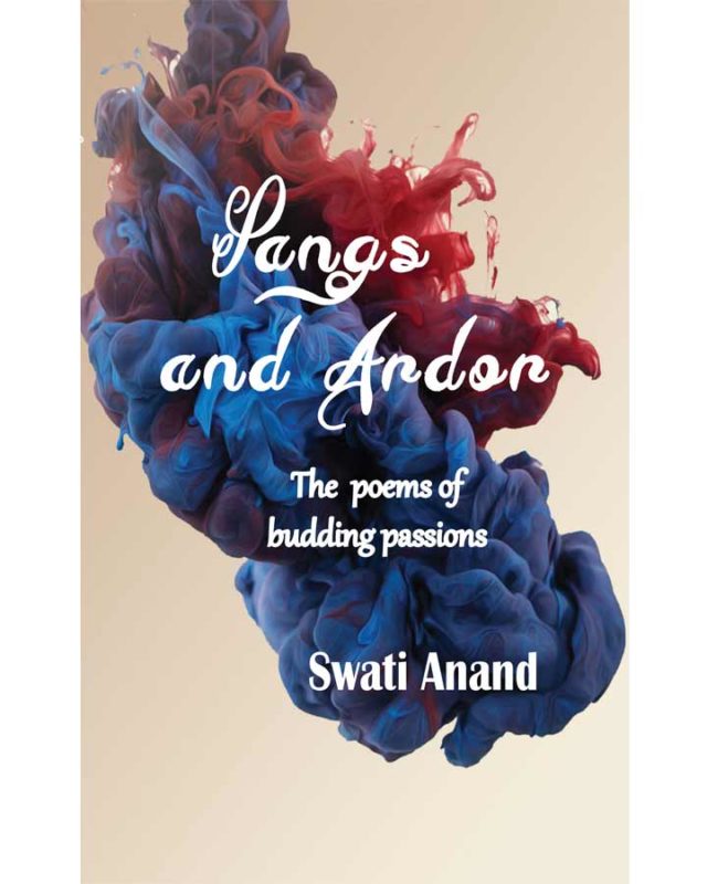 Pangs and Ardor