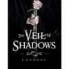 The Veil of Shadows