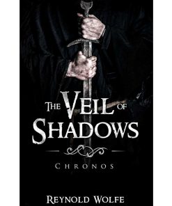 The Veil of Shadows