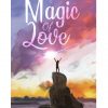 Magic Of Love
