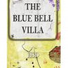 Blue bell vila