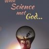 When Science met God