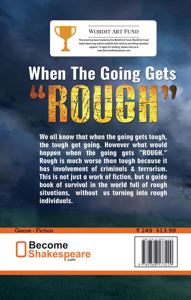 When The Going Gets “ROUGH”