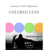 Journey of Self Exploration Colored Lens