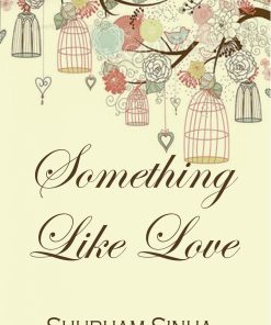 Something Like Love