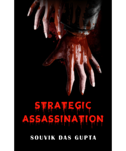 Strategic assassination