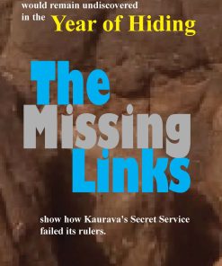 Buy The Year of Hiding – The Missing Links Online In India. The Year of Hiding – The Missing Links Is A Fiction Book Written By Arvind Dixit.