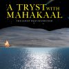 A TRYST WITH MAHAKAAL