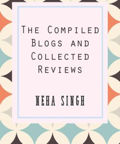 the compiled blogs and collected reviews