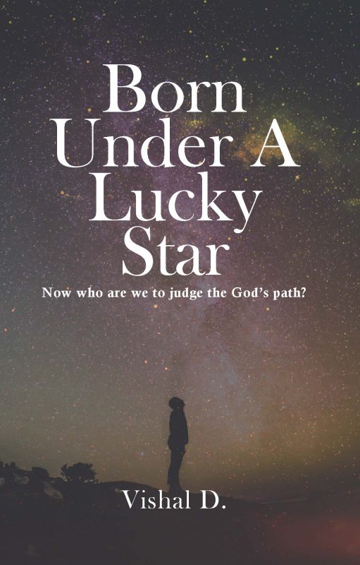 Born Under A Lucky Star