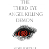 The third eye angel killing demon