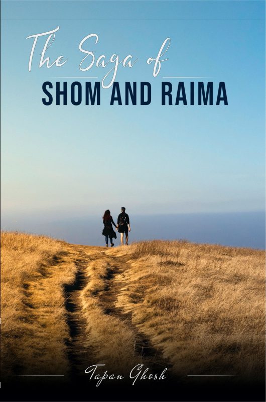 The Saga Of Shom And Raima