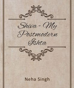 Shiva- My Postmodern Ishta_Front Cover