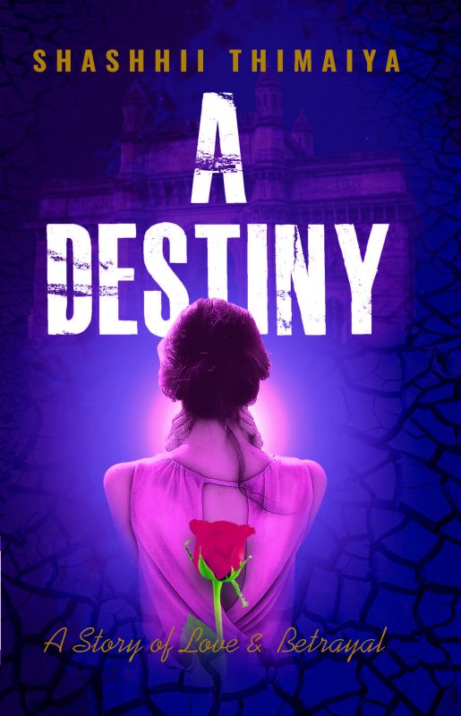 A Destiny - Story of love & Betrayal