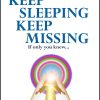 Manish Jaitly_Keep Sleeping Keep Missing: A Message of Hope for Humanity